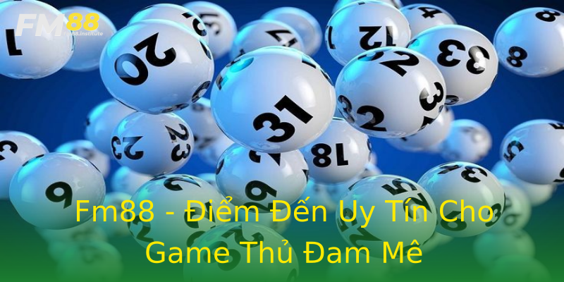 Fm88 - Điểm Đến Uy Tín Cho Game Thủ Đam Mê Fm88 - Điểm Đến Uy Tín Cho Game Thủ Đam Mê