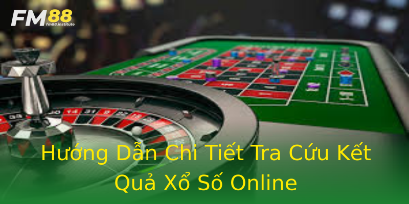 Hướng Dẫn Chi Tiết Tra Cứu Kết Quả Xổ Số Online Hướng Dẫn Chi Tiết Tra Cứu Kết Quả Xổ Số Online