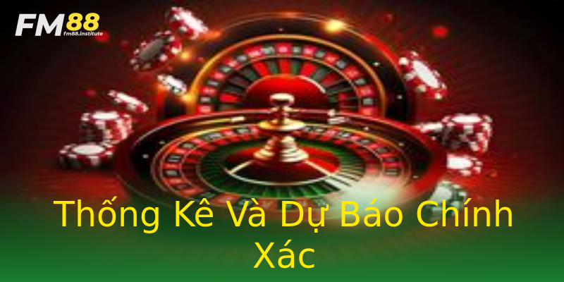 Thống Kê Và Dự Báo Chính Xác Thống Kê Và Dự Báo Chính Xác